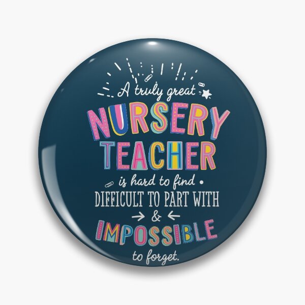 Artikelvorschau, A truly Great Nursery Teacher Gift - Impossible to forget entworfen und verkauft von betternotes.