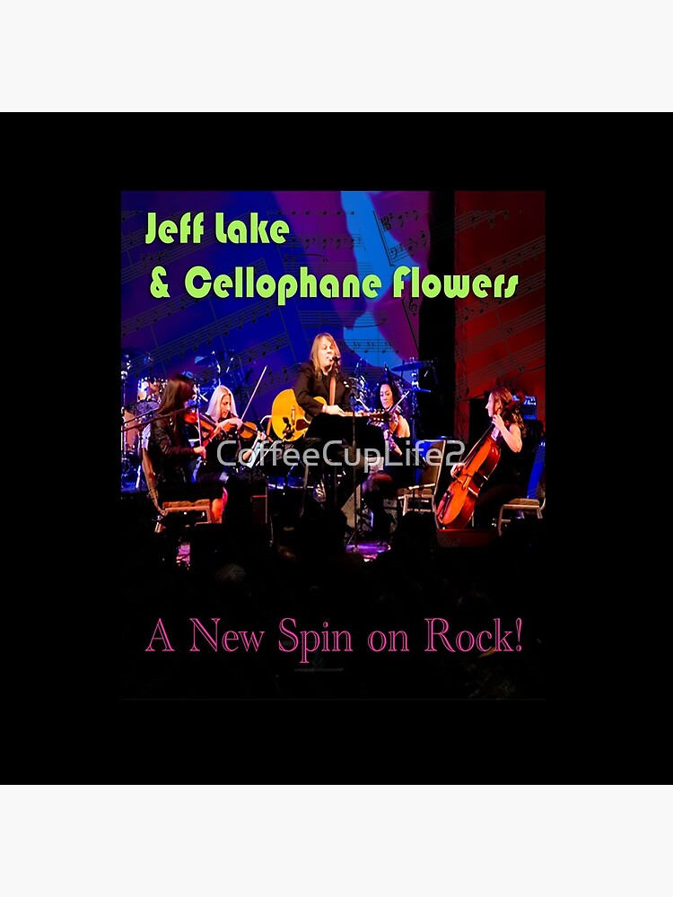 Jeff Lake & Cellophane Flowers by CoffeeCupLife2