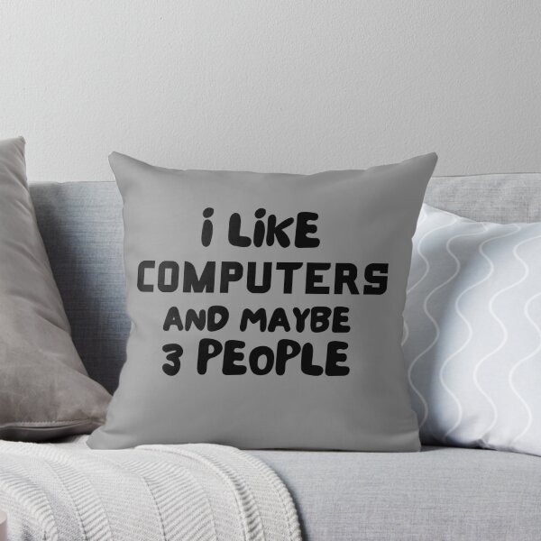 Item preview, I like Computer and maybe 3 people, Funny Computer gift, Geek gift, Computer guy gift designed and sold by AmazingEcraft.