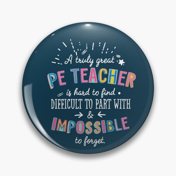 Item preview, A truly Great PE Teacher Gift - Impossible to forget designed and sold by betternotes.