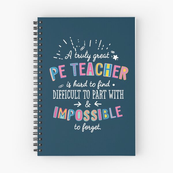 Item preview, A truly Great PE Teacher Gift - Impossible to forget designed and sold by betternotes.