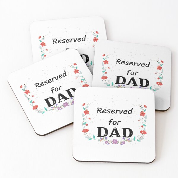 Item preview, Reserved for Dad designed and sold by tarkaittisak.