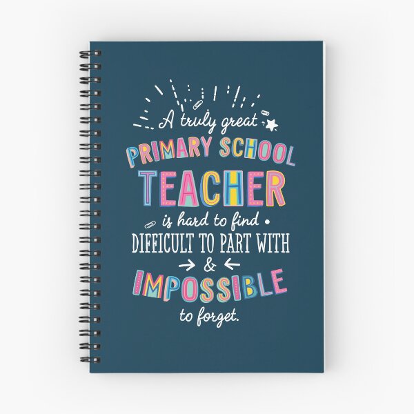 Item preview, A truly Great Primary School Teacher Gift - Impossible to forget designed and sold by betternotes.