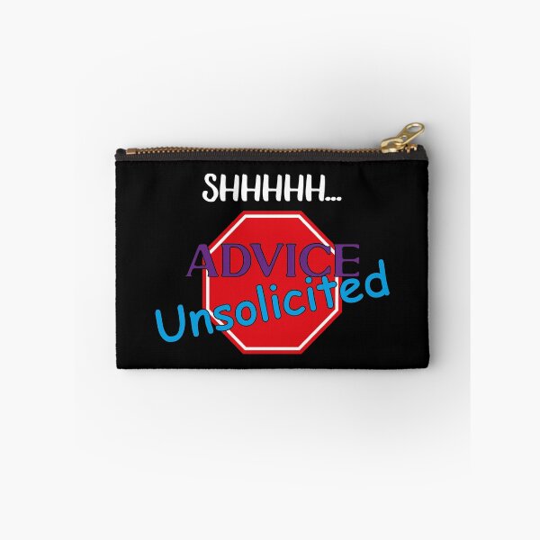 Item preview, Shhhhh...Advice Unsolicited designed and sold by orangeblue21.