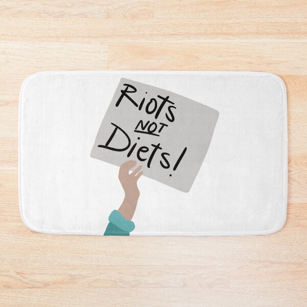 Item preview, Riots Not Diets designed and sold by willowsbunnies.