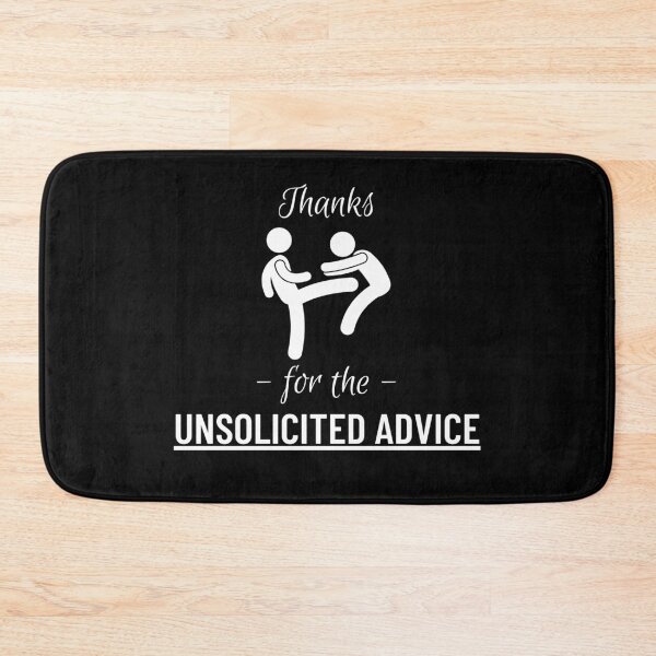 Item preview, Unsolicited Advice designed and sold by GraphicTeesSuck.