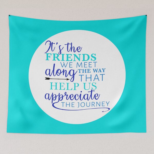 Item preview, It's the friends we meet along the way designed and sold by The Tricky Pony Co..