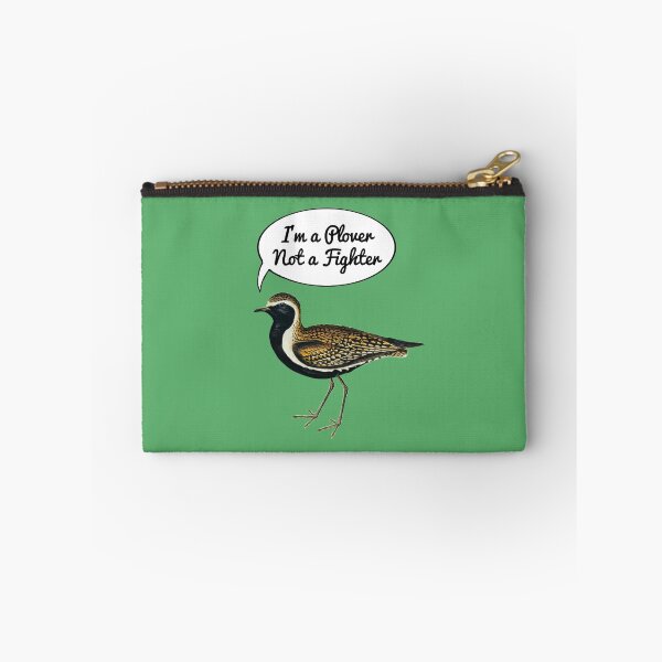 Item preview, I’m a Plover Not a Fighter.. designed and sold by Rob Price.