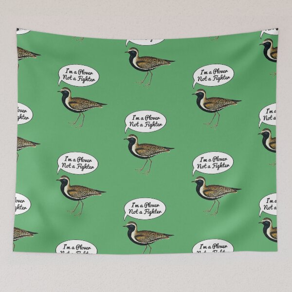 Item preview, I’m a Plover Not a Fighter.. designed and sold by Rob Price.