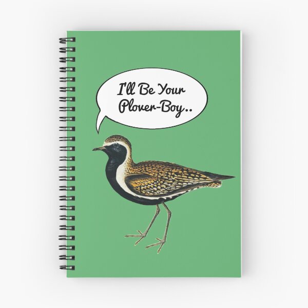Item preview, I’ll be your plover-boy.. designed and sold by Rob Price.
