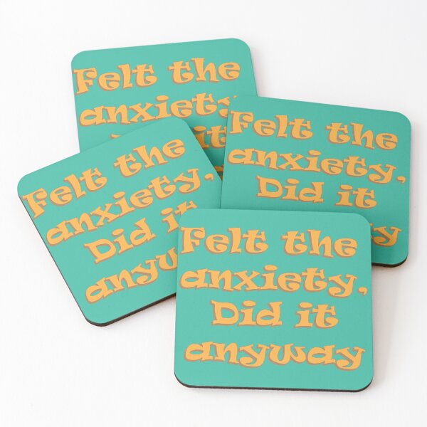 Item preview, Felt the Anxiety did it anyway designed and sold by CarlysGarage.