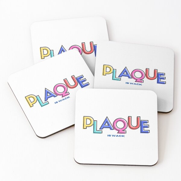 Item preview, PLAQUE IS WACK  designed and sold by CulturalMesh.