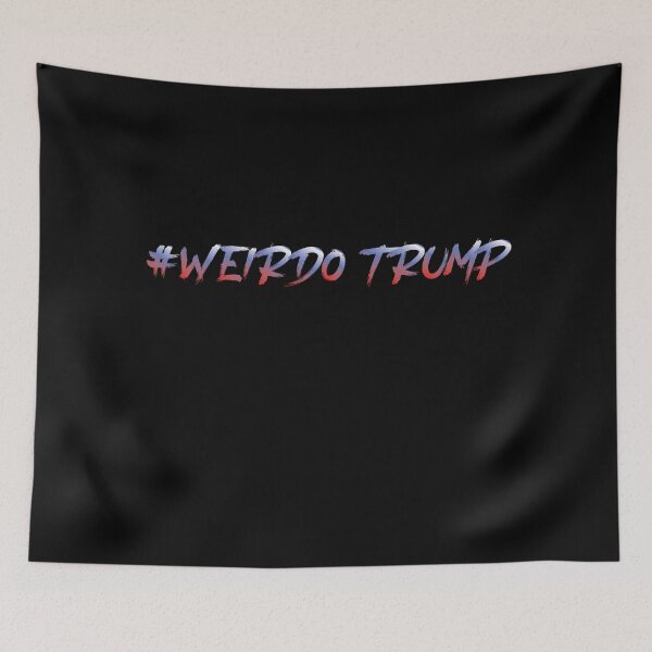 Item preview, Weirdo Trump designed and sold by PrintBrint.