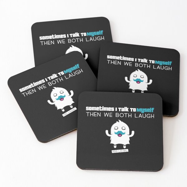 Item preview, sometimes i talk to myself then we both laugh and laugh designed and sold by SocialStreet.