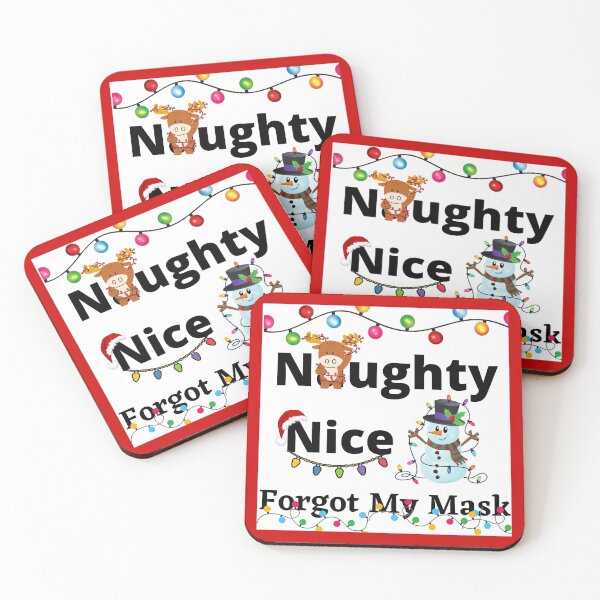 Item preview,    Naughty Nice Forgot My Mask designed and sold by Bubblegirl17.