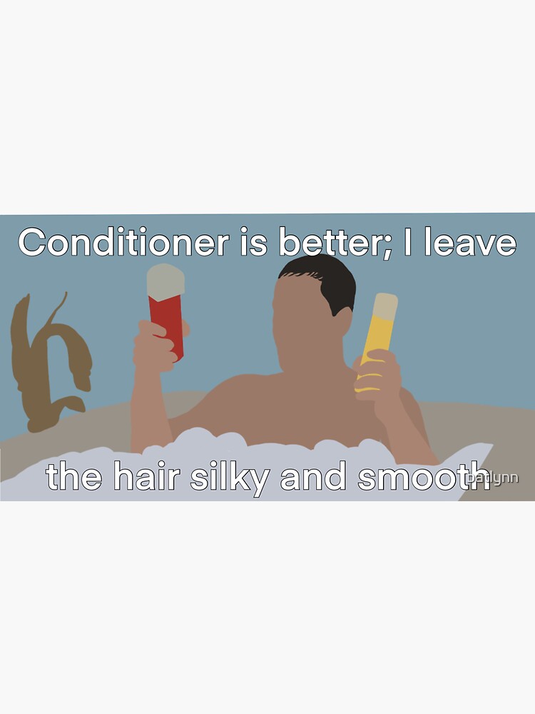 "Billy Madison Conditioner Meme" Sticker by batlynn Redbubble
