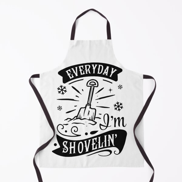 Item preview, Every day I'm shovelin' designed and sold by WanderNation.