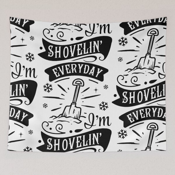 Item preview, Every day I'm shovelin' designed and sold by WanderNation.