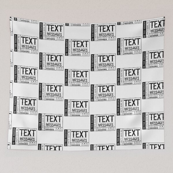 Item preview, Be the reason I can't open my Text Message with other people around. designed and sold by RandRramblings.