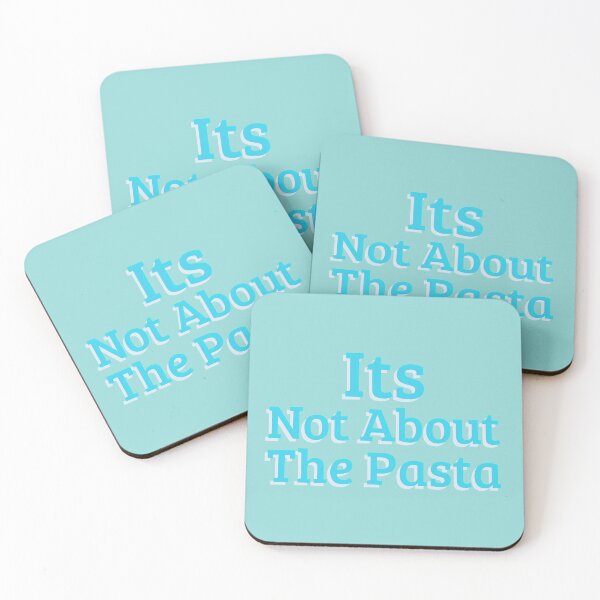Item preview, Its Not About The Pasta designed and sold by TeesKeeper.