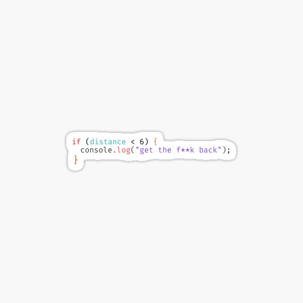 Item preview, Programmer Social Distancing - JavaScript Humor  designed and sold by J Bigglesworth.