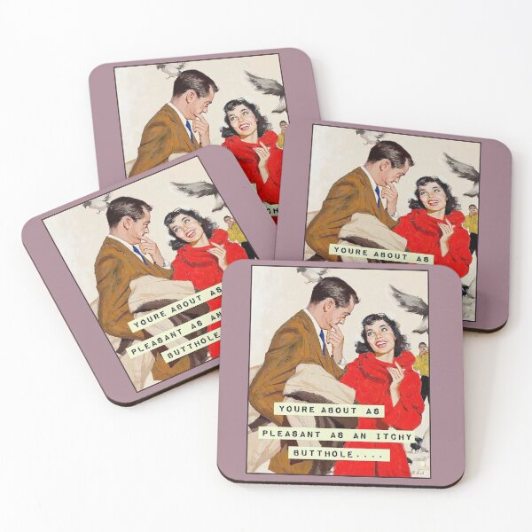 Item preview, You're about as pleasant as an itchy butthole vintage meme designed and sold by SortaFire.