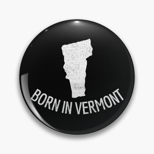 Item preview, Born In Vermont designed and sold by Obiscidan.