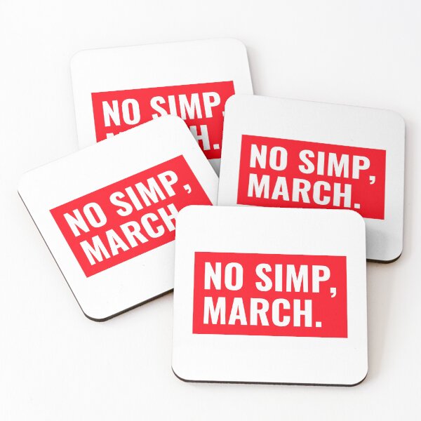 Item preview, No Simp March - No Simping Month  designed and sold by bradycarstens.
