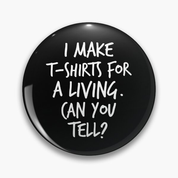 Item preview, I make t-shirts for a living. designed and sold by Worranarin.