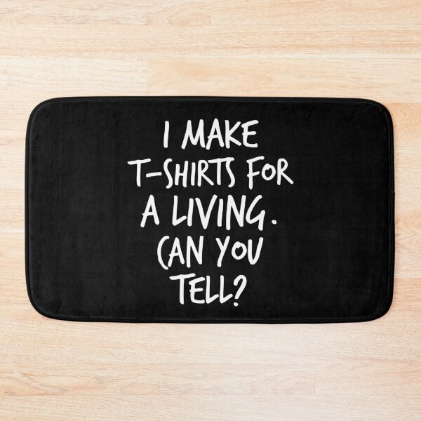 Item preview, I make t-shirts for a living. designed and sold by Worranarin.