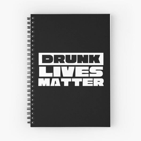 Item preview, Drunk Lives Matter designed and sold by HoatzonClothing.