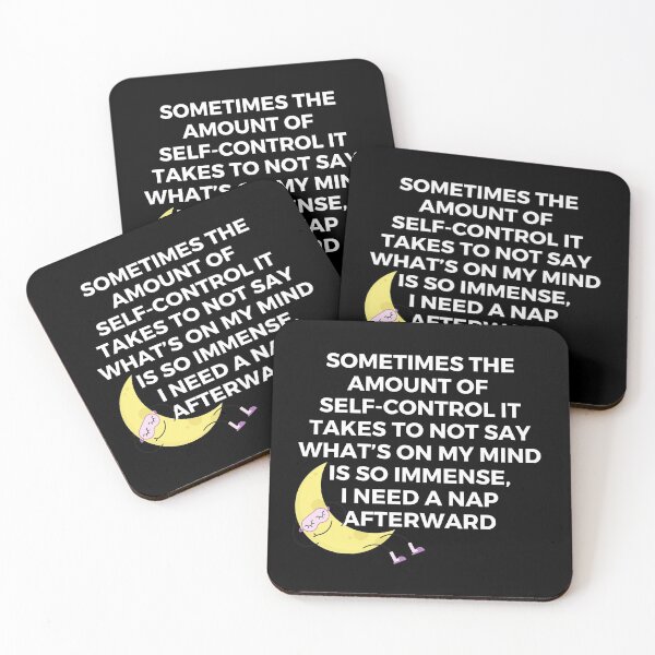 Item preview, Sometimes the amount of self-control it takes to not say what’s on my mind is so immense, I need a nap afterward | Sarcastic Quote | Humor designed and sold by FitBeast.