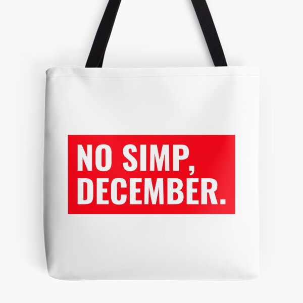 Item preview, No Simp December - No Simping Month  designed and sold by bradycarstens.