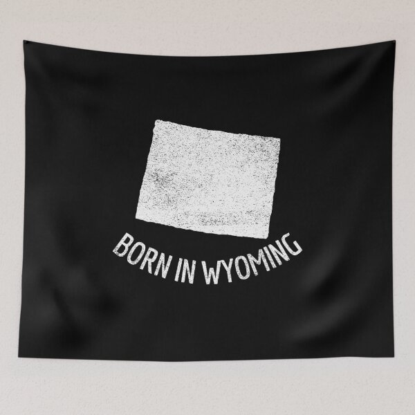 Item preview, Born In Wyoming designed and sold by Obiscidan.