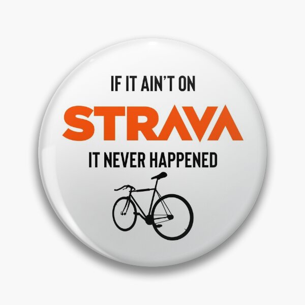 Item preview, it ain’t on Strava it never happened designed and sold by Raw Creative Prints.