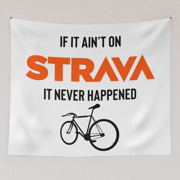Item preview, it ain’t on Strava it never happened designed and sold by Raw Creative Prints.