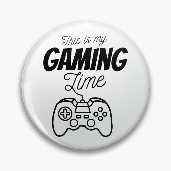 Item preview, This is my Gaming Time designed and sold by KARAKATE.