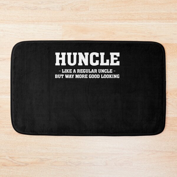 Item preview, Huncle Like Regular Uncle Way More Good Looking designed and sold by teesakura90.
