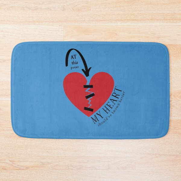 Item preview, At this point my (broken) heart should've known better! designed and sold by RandRramblings.