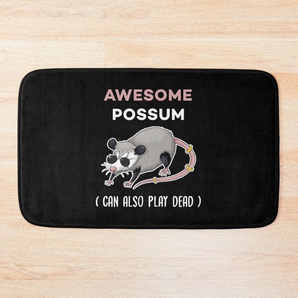 Item preview, Awesome Possum Can Also Play Dead Funny Pun designed and sold by Scratches Tees.