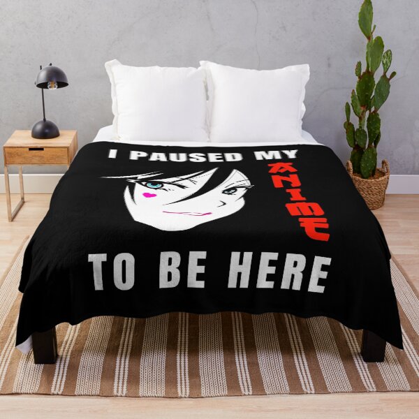 Item preview, I Paused My Anime To Be Here designed and sold by silverhexagon.