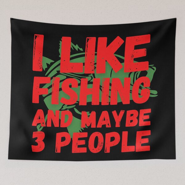Item preview, I Like Fishing And Maybe 3 People.  designed and sold by Worranarin.