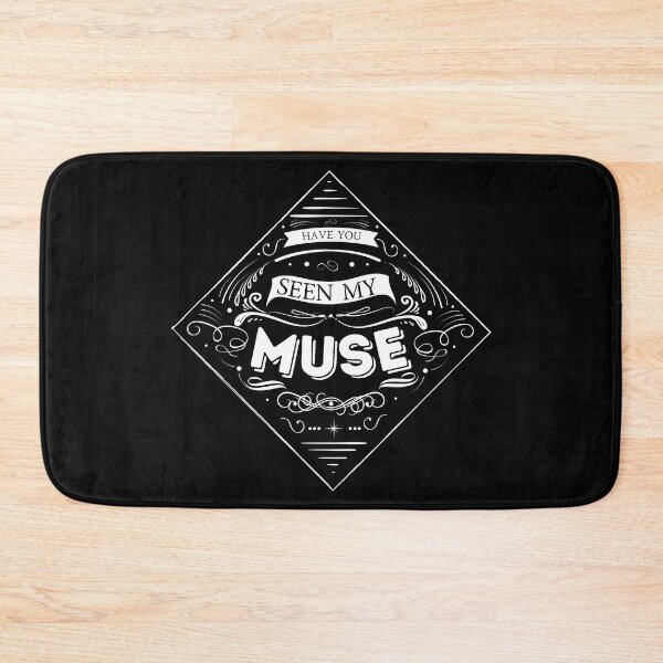 Item preview, Have you seen my muse? designed and sold by RandRramblings.