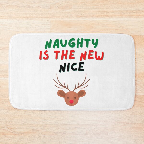 Item preview, Naughty is the new nice designed and sold by nipsday.