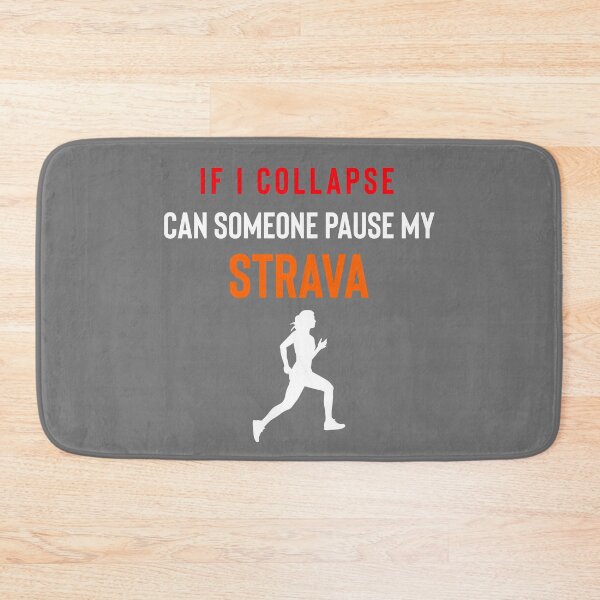 Item preview, If I Collapse Pause My Strava designed and sold by Raw Creative Prints.