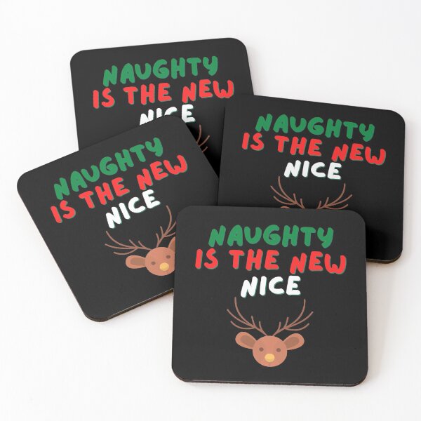 Item preview, Naughty is the new nice designed and sold by nipsday.