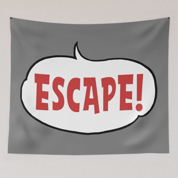 Item preview, Just Escape! designed and sold by Legit Hooligan.