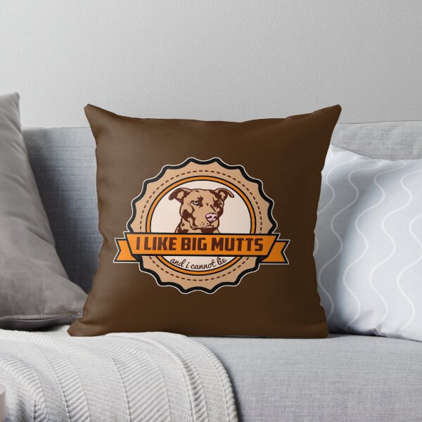 I Like Big Mutts Throw Pillow