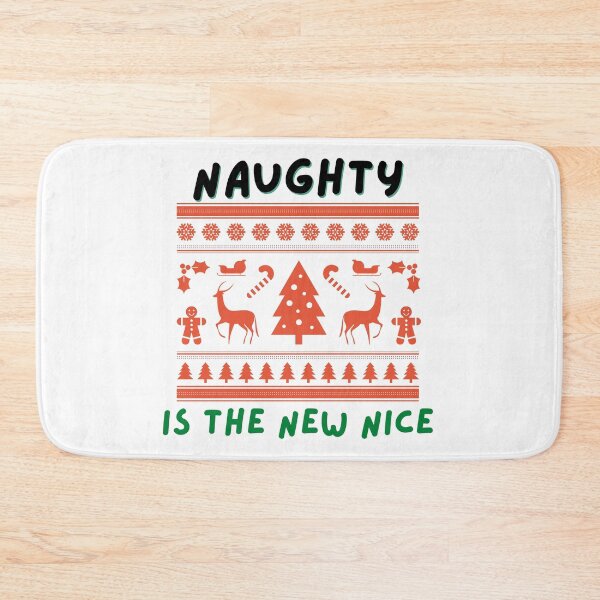 Item preview, Naughty is the new nice designed and sold by nipsday.