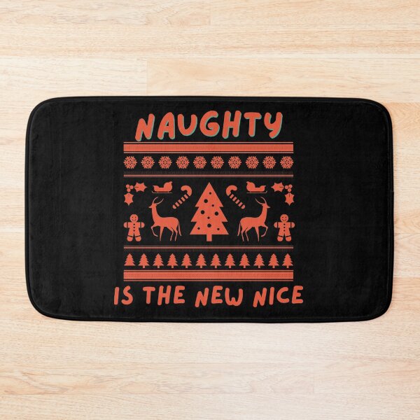 Item preview, Naughty is the new nice designed and sold by nipsday.